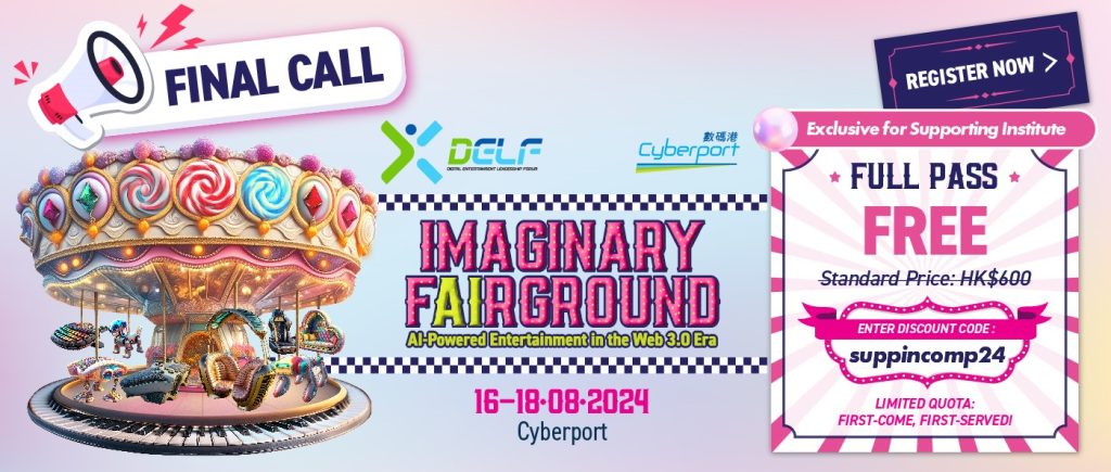 Cyberport’s Flagship Event – The Digital Entertainment Leadership Forum (DELF)