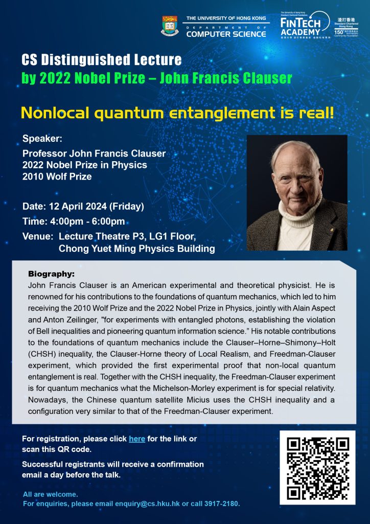 CS Distinguished Lecture – Nonlocal quantum entanglement is real!